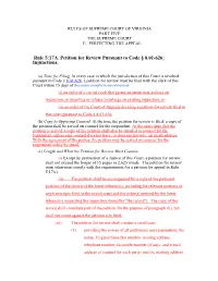 Rule 5:17A. Petition for Review Pursuant to Code § 8.01-626; Injunctions