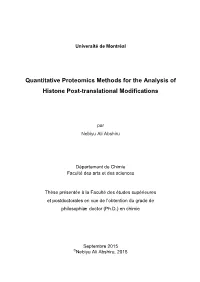 Quantitative Proteomics Methods for the Analysis of Histone Post-Translational Modifications