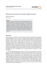 Writing a Post-Colonial City: Theory in Medias Res Ipsum