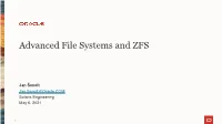 Advanced File Systems and ZFS