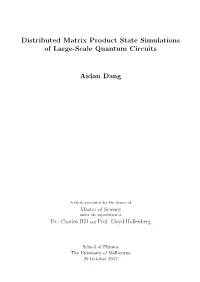 Distributed Matrix Product State Simulations of Large-Scale Quantum Circuits