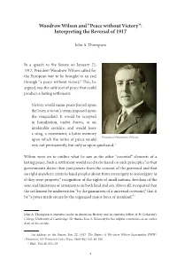 Woodrow Wilson and “Peace Without Victory”: Interpreting the Reversal of 1917