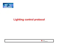 Lighting Control Protocol Overall Update
