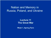 Nation and Memory in Russia, Poland, and Ukraine
