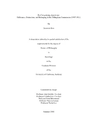 Re-Categorizing Americans: Difference, Distinction, and Belonging in the Dillingham Commission (1907-1911) by Seonmin Kim a Diss