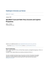 Spendthrift Trusts and Public Policy: Economic and Cognitive Perspectives