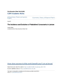 The Incidence and Evolution of Palatalized Consonants in Latvian