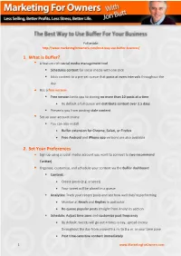 1. What Is Buffer? 2. Set Your Preferences