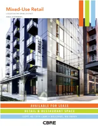 Mixed-Use Retail LOCATED in the SPRING DISTRICT ARRAS APARTMENTS