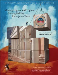 Moving Higher and Higher: Creating Building Blocks for the Future
