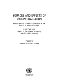Sources and Effects of Ionizing Radiation—UNSCEAR 2008