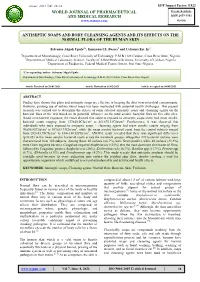 Antiseptic Soaps and Body Cleansing Agents and Its Effects on the Normal Flora of the Human Skin