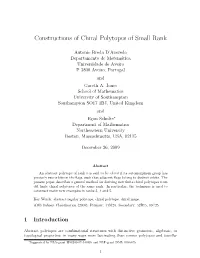 Constructions of Chiral Polytopes of Small Rank