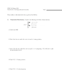 STAT 345 Spring 2018 Homework 5 - Continuous Random Variables Name