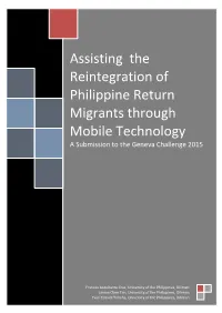 Assisting the Reintegration of Philippine Return Migrants Through Mobile Technology a Submission to the Geneva Challenge 2015