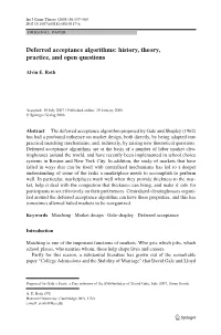 Deferred Acceptance Algorithms: History, Theory, Practice, and Open Questions