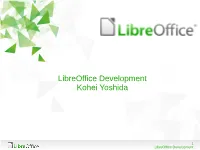 Libreoffice Development Kohei Yoshida