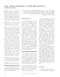USING ''SOCIALLY ASSIGNED RACE'' to PROBE WHITE ADVANTAGES in HEALTH STATUS Camara Phyllis Jones, MD, MPH, Phd; Benedict