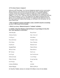 AP Psychology Summer Assignment Welcome to AP Psychology