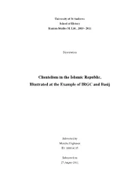 Clientelism in the Islamic Republic, Illustrated at the Example of IRGC and Basij