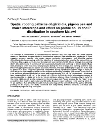 Spatial Rooting Patterns of Gliricidia, Pigeon Pea and Maize Intercrops and Effect on Profile Soil N and P Distribution in Southern Malawi