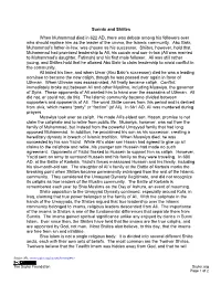 Sunnis and Shiites When Muhammad Died in 622 AD, There Was Debate Among His Followers Over Who Should Replace Him As the Leader of the Umma, the Islamic Community