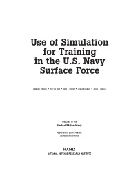 Use of Simulation for Training in the U.S. Navy Surface Force