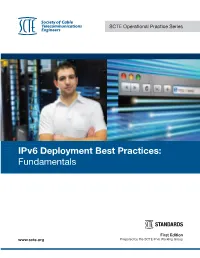 Ipv6 Deployment Best Practices: Fundamentals