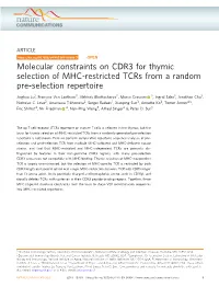 Molecular Constraints on CDR3 for Thymic Selection of MHC-Restricted Tcrs from a Random Pre-Selection Repertoire