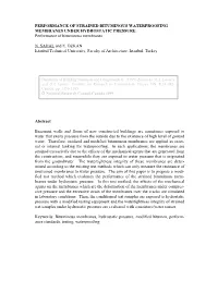 PERFORMANCE of STRAINED BITUMINOUS WATERPROOFING MEMBRANES UNDER HYDROSTATIC PRESSURE Performance of Bituminous Membranes