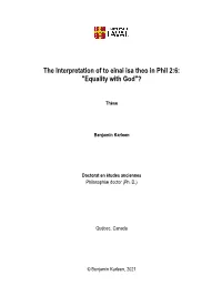 The Interpretation of to Einai Isa Theo in Phil 2:6: "Equality with God"?