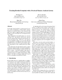 Tracking Rootkit Footprints with a Practical Memory Analysis System