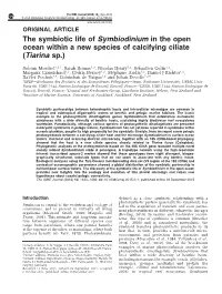 The Symbiotic Life of Symbiodinium in the Open Ocean Within a New Species of Calcifying Ciliate (Tiarina Sp.)