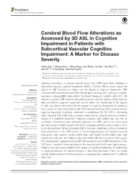 Cerebral Blood Flow Alterations As Assessed by 3D ASL in Cognitive