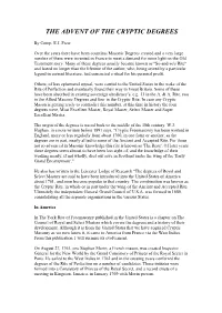The Advent of the Cryptic Degrees
