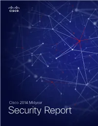 Security Report 2 Cisco 2014 Midyear Security Report