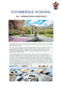 Tonbridge School Pa / Operations Assistant