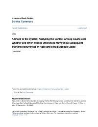 Analyzing the Conflict Among Courts Over Whether and When Excited Utterances May Follow Subsequent Startling Occurrences in Rape and Sexual Assault Cases