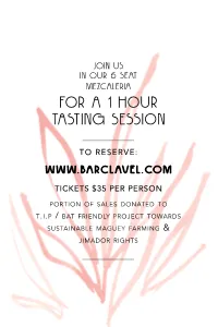 For a 1 Hour TASTING SESSION