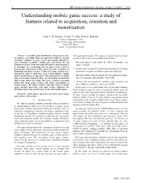 Understanding Mobile Game Success: a Study of Features Related to Acquisition, Retention And