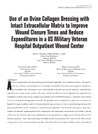 Use of an Ovine Collagen Dressing with Intact Extracellular Matrix To