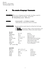 2 the Sounds of Language: Consonants