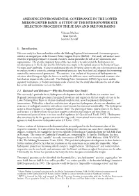 Assessing Environmental Governance in the Lower Mekong River Basin: a Study of the Hydropower Site Selection Process in the Se San and Sre Pok Basins