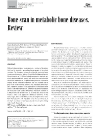Bone Scan in Metabolic Bone Diseases. Review