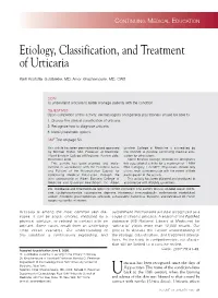Etiology, Classification, and Treatment of Urticaria