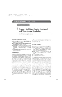 Primary Stabbing, Cough, Exertional, and Thunderclap Headaches
