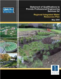 Statement of Qualifications to Provide Professional Engineering Services for Regional Integrated Water Resources Plan May 2009