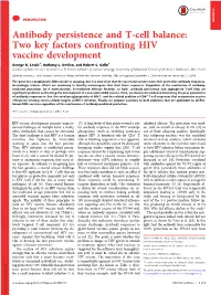 Two Key Factors Confronting HIV Vaccine Development George K