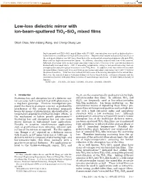 Low-Loss Dielectric Mirror with Ion-Beam-Sputtered Tio2 Œsio2 Mixed Films