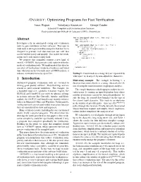 Optimizing Programs for Fast Verification